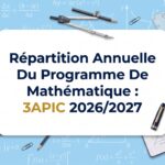 Répartition Annuelle Du Programme De Mathématique : 3APIC 2026/2027